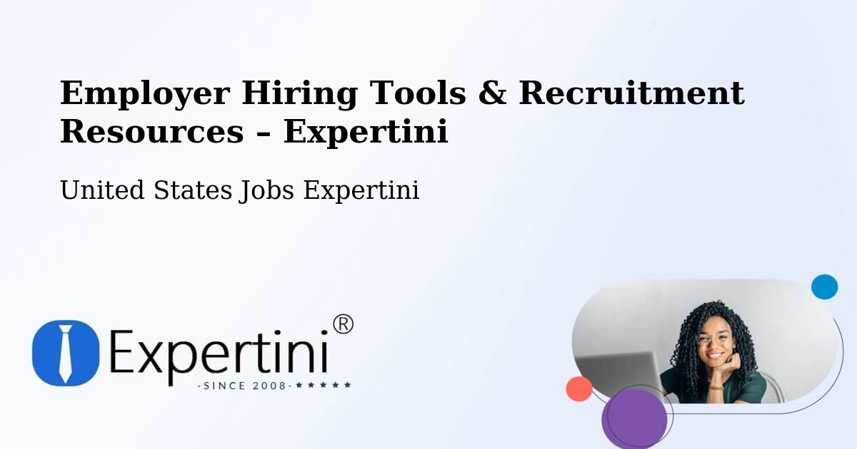 Employer Hiring Tools & Recruitment Resources – Lemay - Lemay, United States Jobs Expertini