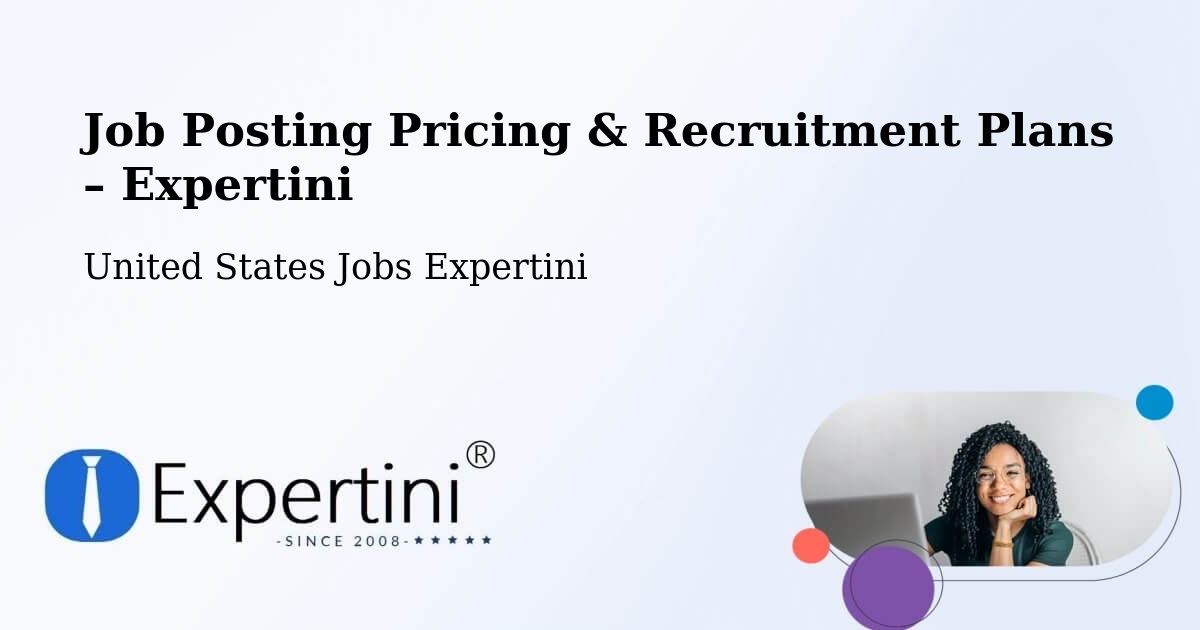 Job Posting Pricing & Recruitment Plans – Lemay - Lemay, United States Jobs Expertini